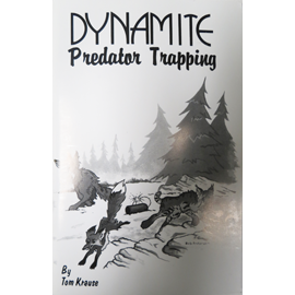 DYNAMITE PREDATOR TRAPPING