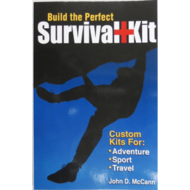 BUILD THE PERFECT SURVIVAL KIT