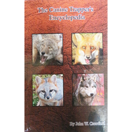 THE CANINE TRAPPER'S ENCYCLOPEDIA