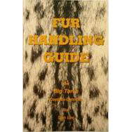Fur Handling Guide The Big Three Coyotes Cats Fox ON CLEARANCE