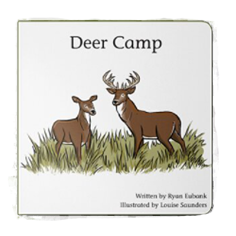 Deer Camp Children's Book