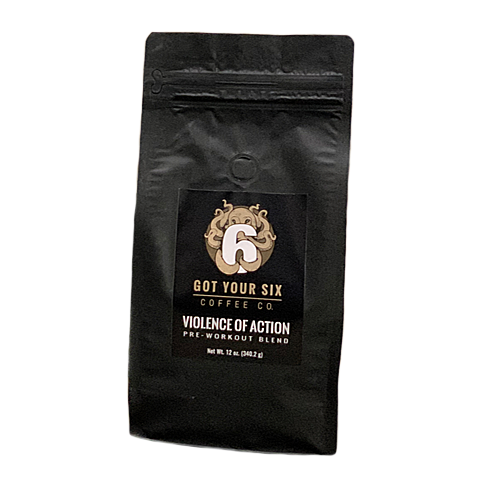 Got Your Six Coffee Violence of Action - ON SALE